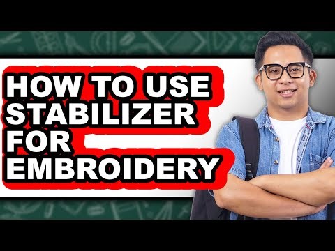 How to Use Stabilizer for Embroidery (only Way)