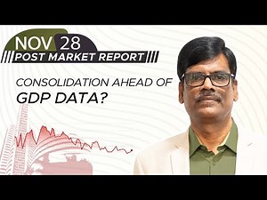 Consolidation ahead of GDP data? Post Market Report 28-Nov-25