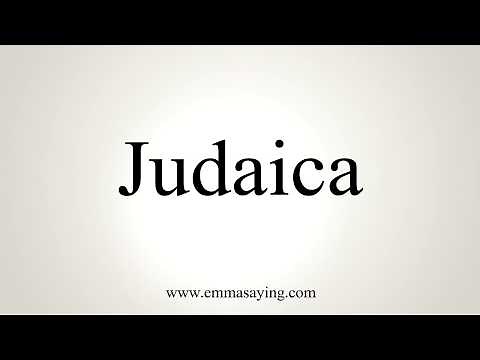 How To Pronounce Judaica