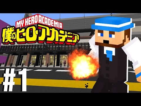 BECOMING A HERO! - Minecraft MY HERO ACADEMIA SERVER! - Episode #1 (Minecraft My Hero Academia)