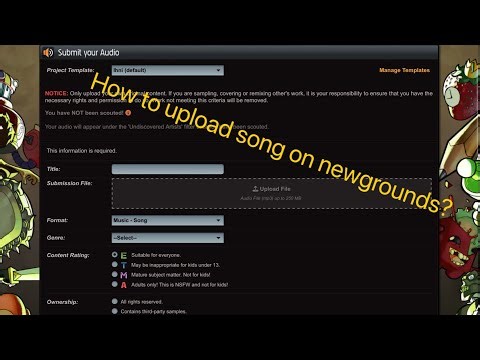 How to upload song on newgrounds in 2025?-tutorial-