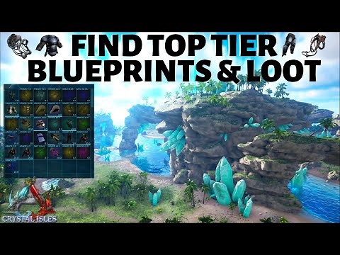 Find Top Tier Blueprints & Loot on Crystal Isles | ARK | ARK: Survival Evolved | Flak Bps | Saddles