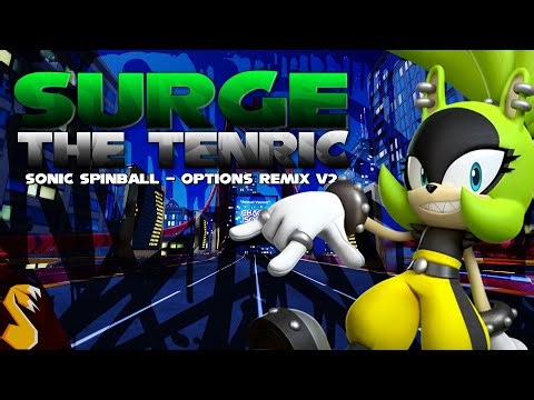 Surge The Tenrec - "UNSTOPPABLE" ( Sonic Spinball - Options Music KITSUN3POWR REMIX V2)
