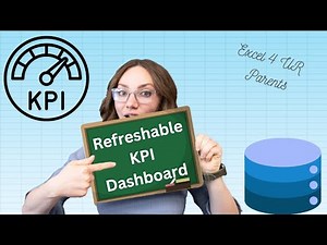 Create a Refreshable KPI Dashboard in Excel with Power Query