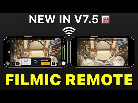 Filmic Remote Wireless Camera Control | New in Filmic Pro 7.5