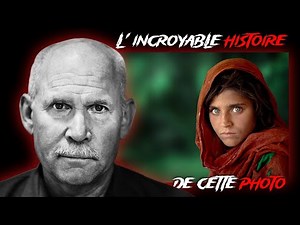 THE INCREDIBLE STORY OF THE STEVE MCCURY PHOTO ("the Afghan girl with green eyes")