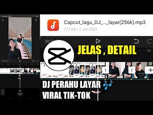 Cara Buat Video CapCut DJ Perahu Layar Yang Lagi Viral | Requesan Kalian Nih