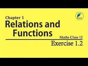 NCERT Solutions for 12 Maths Chapter 1 Exercise 1.2