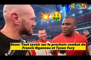 Boxe: Tout savoir sur le prochain combat de Francis Ngannou et Tyson Fury. #tysonfurygypsyking #francisngannou #boxe #mmafights | Chaba Sport