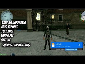 🔥 Bully Android Offline – Full Misi + Mod Boxing, Ringan Buat HP Kentang!