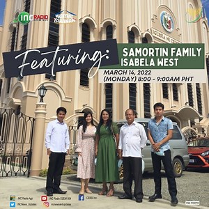Tune in to INC Radio Masayang Tahanan this Monday, Mar. 14, 2022 at 8:00AM PHT featuring the Samortin Family from the Ecclesiastical District of Isabela West! Visit INC Radio YouTube channel & click LIVE NOW! http://www.youtube.com/c/INCRadioDZEM954TheVoiceofTruth?sub_confirmation=1 | INCTV