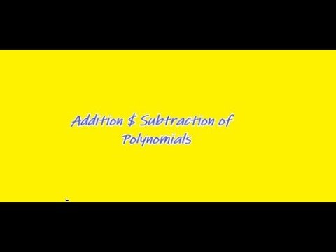Add and Subtract Polynomials
