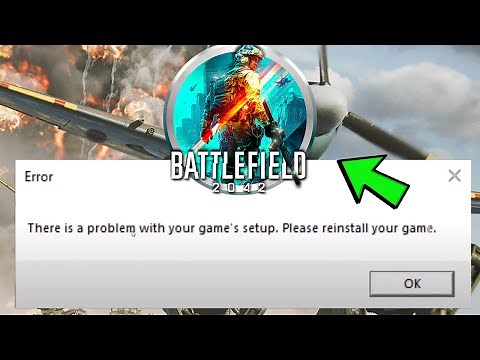 Fix: Battlefield 2042 Error There Is A Problem With Your Game's Setup Please Reinstall Your Game