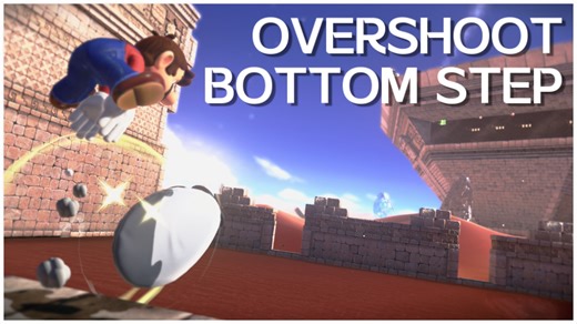 【超级马里奥奥德赛/SMO】【载入史册】世界第120！国人极限！全国首个神级极限跳！/OVERSHOOT BOTTOM STEP 4TH GOD TIER