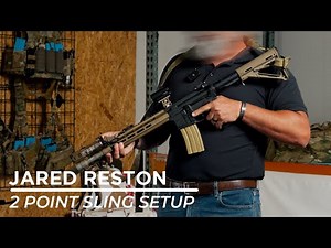 Jared Reston - 2 Point Sling Setup