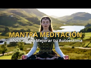 Eleva tu AUTOESTIMA ✨ Música Celta que Activa tu Amor Propio