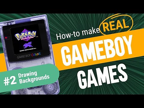Drawing an 8-bit world on the Game Boy - How to make Game Boy Games with GBDK 2020