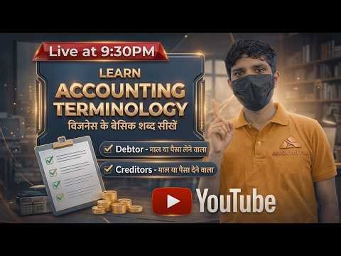 DAY-02 !Accounting Terminology in Simple Language | 50 Important Terms + MCQ | Live at 9:30 PM