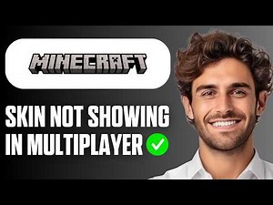 How To Fix Minecraft Skin Not Showing In Multiplayer (Quick Guide 2026)