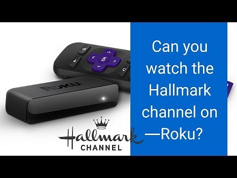 Can you watch the Hallmark channel on Roku?