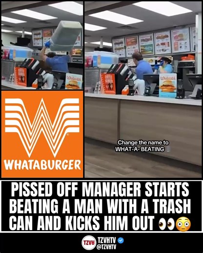 Pissed off manager starts beating a man with a trash can and kicks him out. 👀😳 #news #viral #whataburger