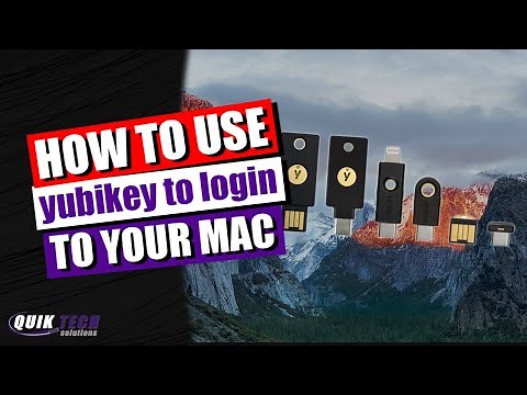 How To Use Yubikey To Login To Your Mac