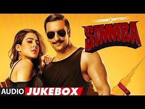 Full Album: SIMMBA | Ranveer Singh, Sara Ali Khan | Audio Jukebox | T-Series