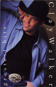 Clay Walker - Greatest Hits