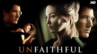 Unfaithful 2002 Full Movie Review Richard Gere Diane Lane Olivier Martinez Review Facts Cinema Review Mp3 & Mp4 Download - clip.africa.com