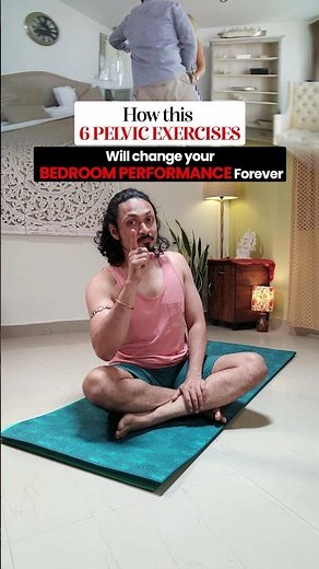 6 Pelvic Exercises to Last longer in Bed and boost Performance