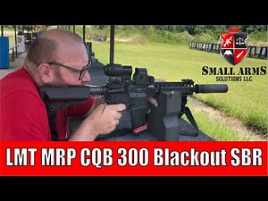 LMT MRP CQB 300 Blackout SBR