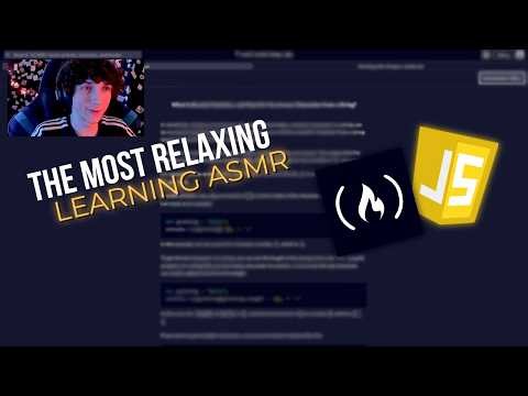 stop stressing, let's learn JavaScript together [ASMR]