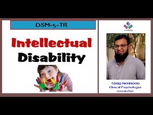 Intellectual Disability | Intellectual Developmental Disorder | DSM-5-TR | Tariq Mehmood Malik