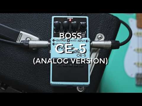 Boss CE 5 Analog Version
