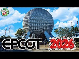 Epcot RIDES & ATTRACTIONS - 2026 - Walt Disney World
