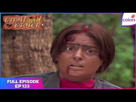 Laagi Tujhse Lagan | Full Episode Ep. 133 | | Colors TV