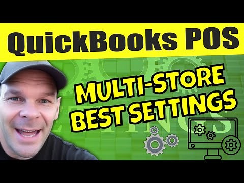 QuickBooks POS Multi-store Settings: A Step-by-Step Guide
