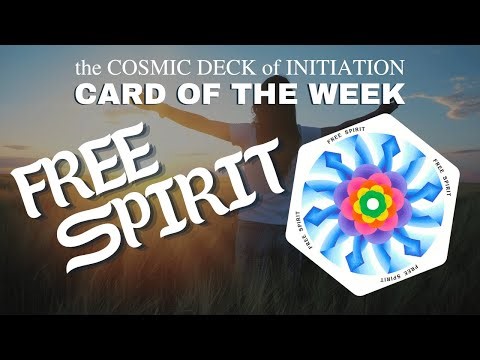 Card of the Week, Physical Bodies - Free Spirit