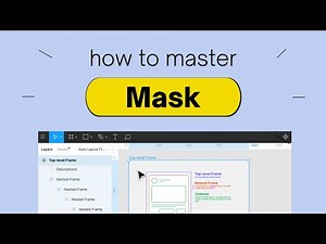 How To Master 'Mask' Feature in Figma?