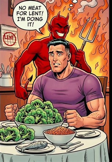 Meat Abstinence for Lent — Does God Require This?