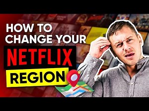 How to Change Netflix Region: Access Every Movie Library on Netflix