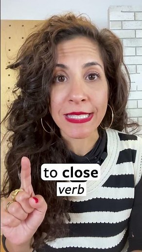 How to pronounce CLOSE and CLOSE