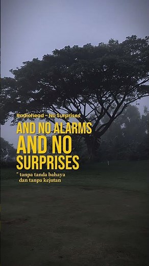 No Surprises – Radiohead | Lagu Tenang dengan Makna Paling Dalam 🎧