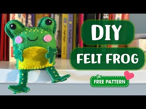 Easy Felt Frog Tutorial 🐸 | Step-by-Step Sewing Pattern