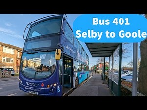 North Yorkshire | East Riding of Yorkshire | Bus 401 Selby to Goole | November 2023