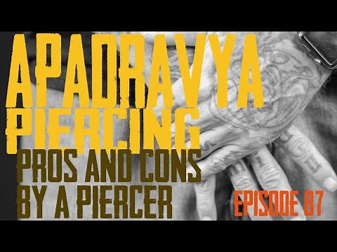 Apadravya Piercing Pros & Cons by a Piercer EP87