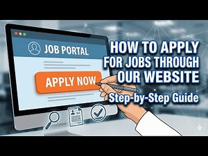 How to Apply for Jobs Through Our Website | Step-by-Step Guide