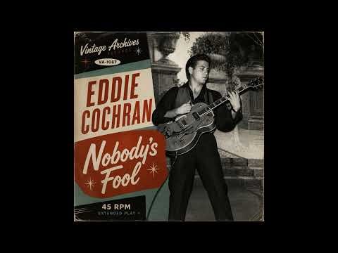 Eddie Cochran - Nobody's Fool