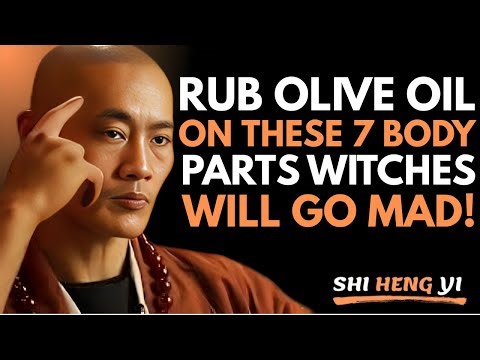 Anoint These 7 Body Parts with Olive Oil – Witchcraft Will Flee Instantly | SHI HENG YI SPEECH