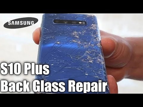 Samsung Galaxy S10 Plus Back Glass Replacement